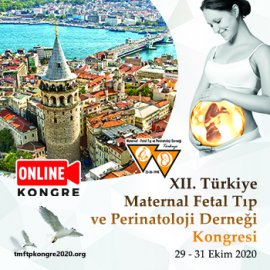 Türkiye Maternal Fetal Tıp ve Perinatoloji Derneği XII. Kongresi