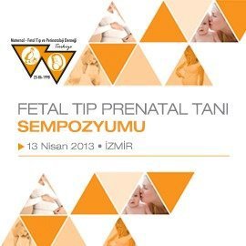 Fetal Medicine & Prenatal Diagnostic Symposium 2013
